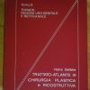 Trattato-Atlante di Chirurgia Plastica e Ricostruttiva - H. Gelbke - immagine 4